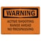 Signmission OSHA Warning Sign, 7" Height, 10" Width, Active Shooting Range Ahead No Trespassing, Landscape OS-WS-D-710-L-11969 - alternate 1